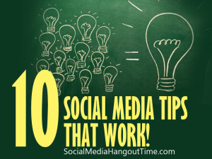 social media tips that work