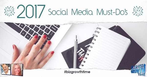 Episode 74 – 2017 Social Media Tips