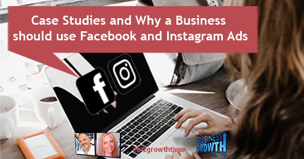 Episode 154 –  Case Studies and Why a Business should use Facebook and Instagram Ads