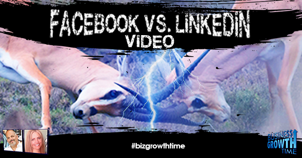 Episode 116 – Facebook vs LinkedIn Video