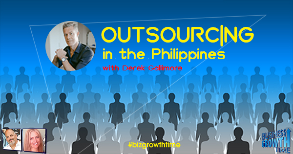Episode 136 – Outsourcing in Philippines with Derek Gallimore
