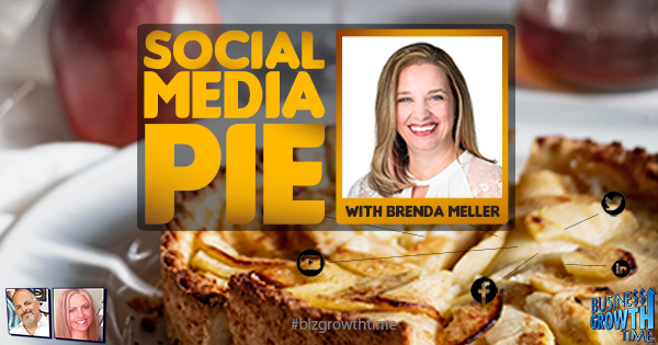 Episode 167 – Social Media Pie with Brenda Meller